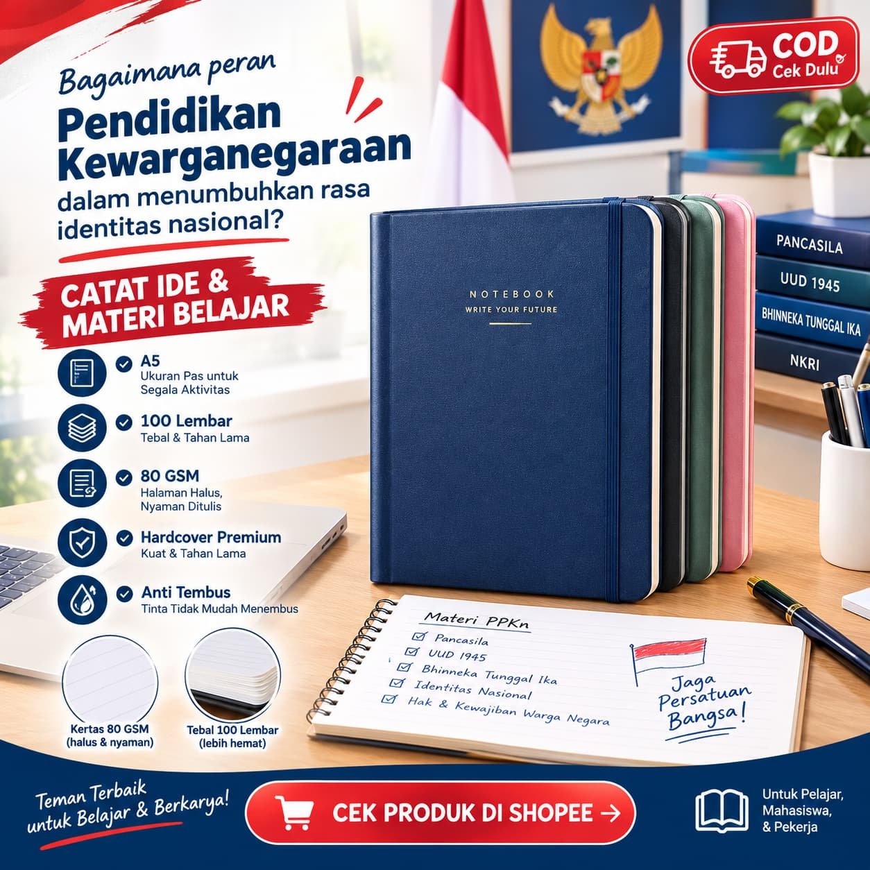 Banner Notebook A5 untuk belajar bagaimana peran pendidikan kewarganegaraan dalam menumbuhkan rasa identitas nasional?