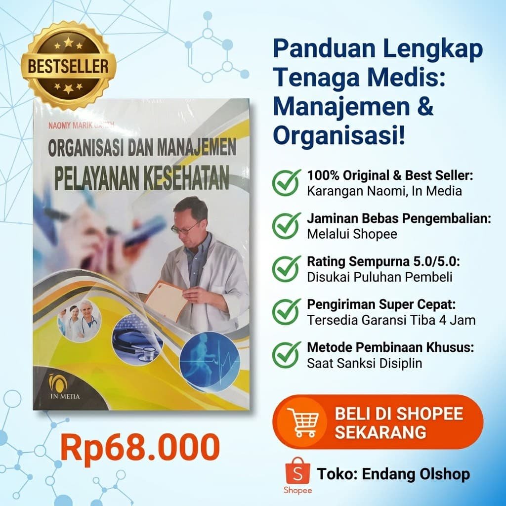 Banner promosi afiliasi Shopee produk buku Organisasi dan Manajemen Pelayanan Kesehatan original, referensi penting metode pembinaan khusus untuk tenaga medis/tenaga kesehatan pada masa sanksi disiplin profesi.